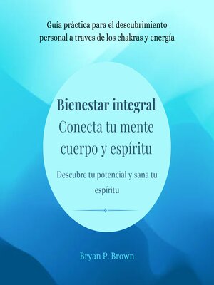 cover image of Bienestar integral